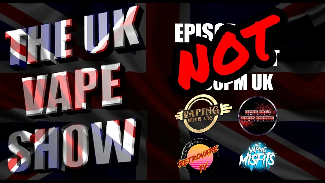 NOT The Uk Vape Show 23/03/23