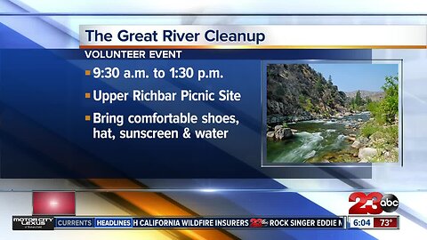 Help remove trash and restore the Kern River