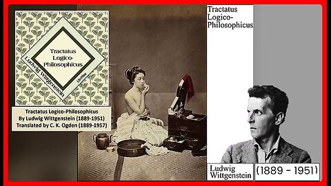 🎧 Tractatus Logico Philosophicus • Ludwig Wittgenstein • (AUDIOBOOK) • 🕞4h 10m