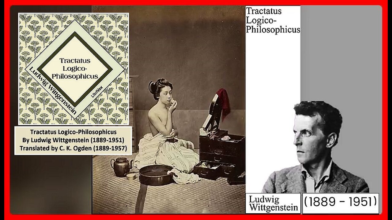 🎧 Tractatus Logico Philosophicus • Ludwig Wittgenstein • (AUDIOBOOK) • 🕞4h 10m