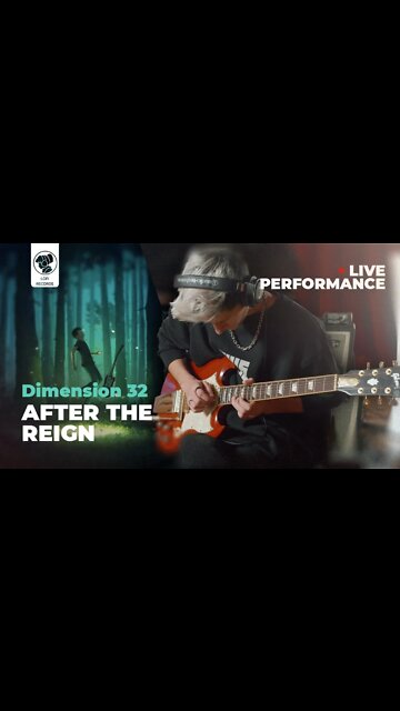 Dimension 32 – Live Performance 🎸