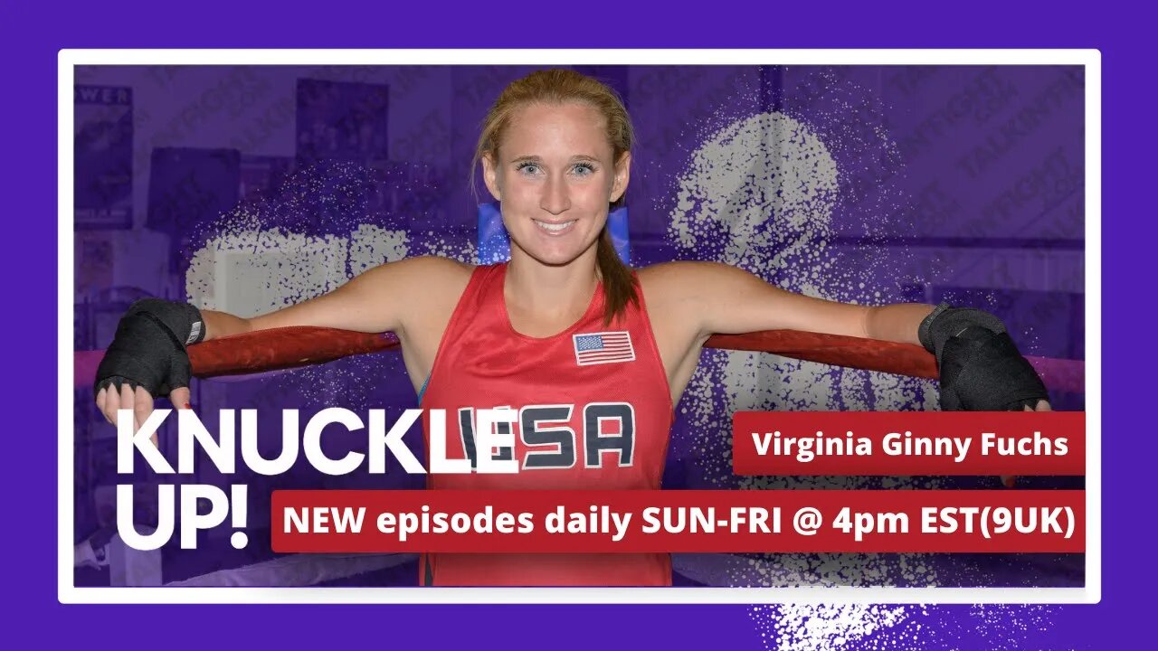 Virginia Ginny Fuchs | Knuckle Up with Mike and Cedric | Talkin Fight