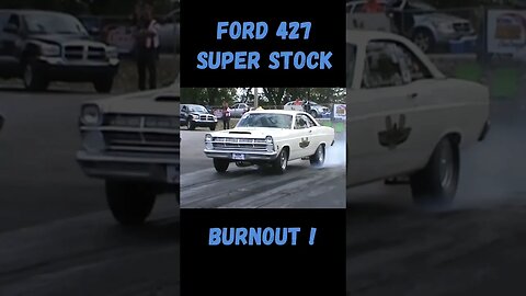 Super Stock 427 Ford Smokey Burnout! #shorts