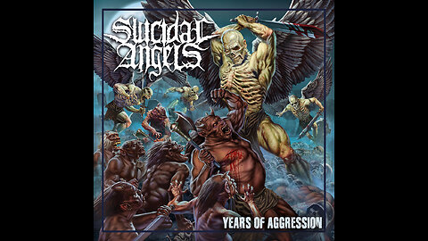 Suicidal Angels - Years Of Aggression