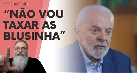 DEPOIS de PROMETER por MESES que NÃO IRIA TAXAR as BLUSINHAS, LULA ADIANTA e SANCIONA TAXA RÁPIDO