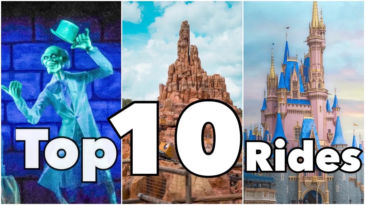 Top 10 Disney Magic Kingdom Rides