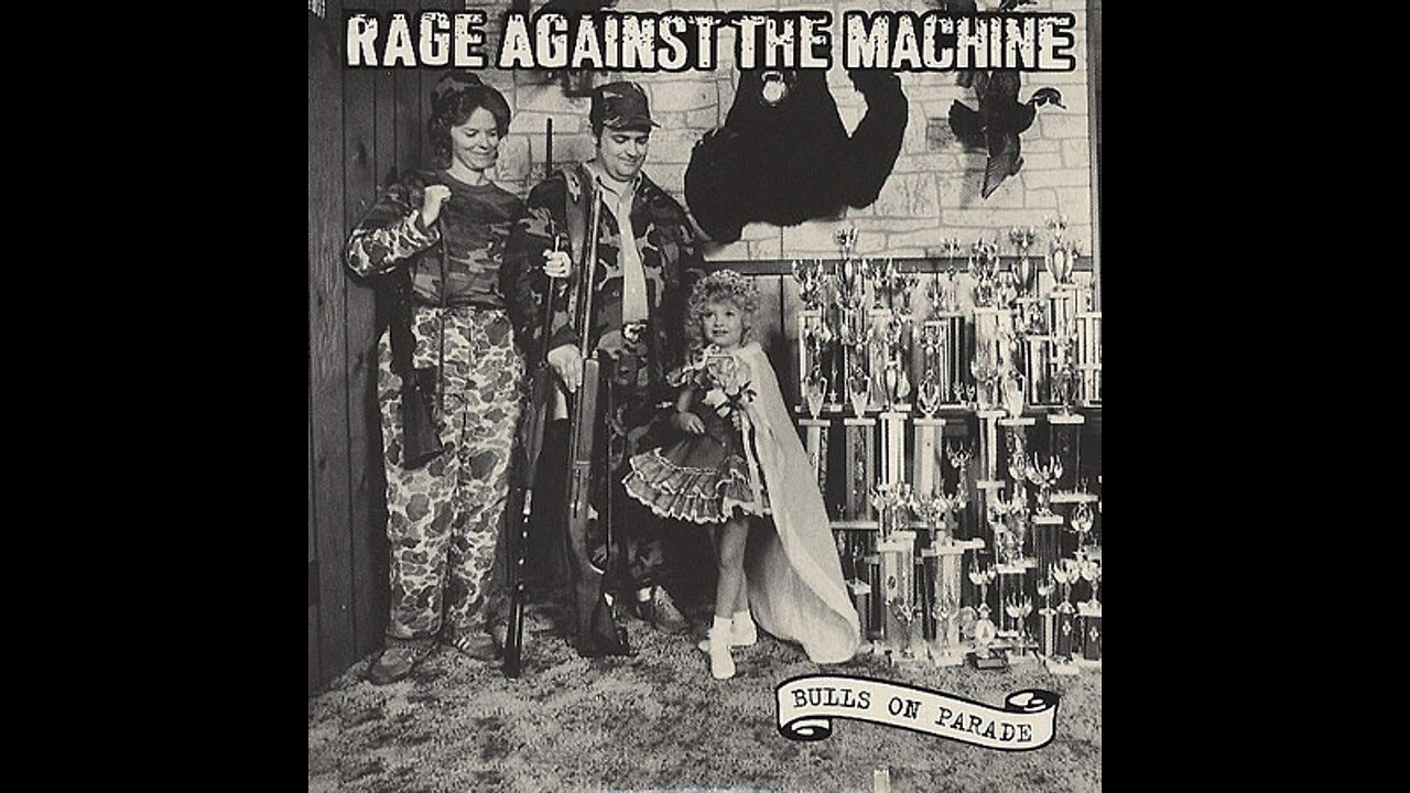 Rage Against The Machine - Bulls On Parade