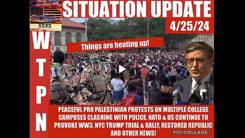WTPN SITUATION UPDATE 4/25/24