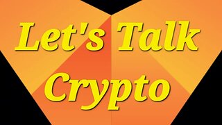 Crypto | Bitcoin | Ethereum | Binance | Vulcan Blockchain | Let's Talk Crypto