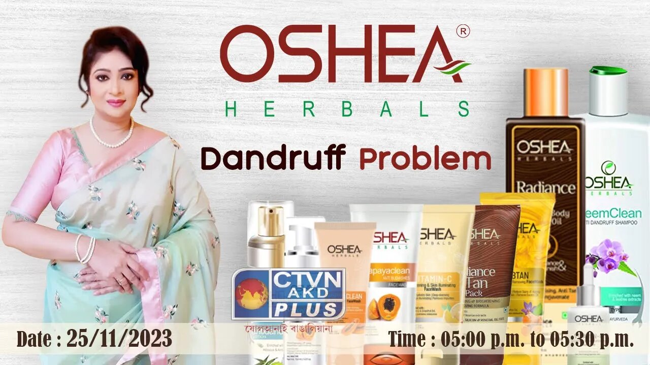 OSHEA HERBAL | BEAUTY & LIFESTYLE | CTVN | 25_11_2023 - 05:00 PM