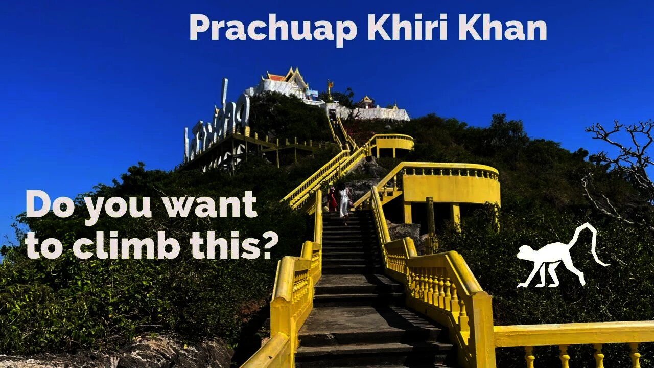 396 stairs to an amazing view in Prachuap Khiri Khan - monkeys everywhere