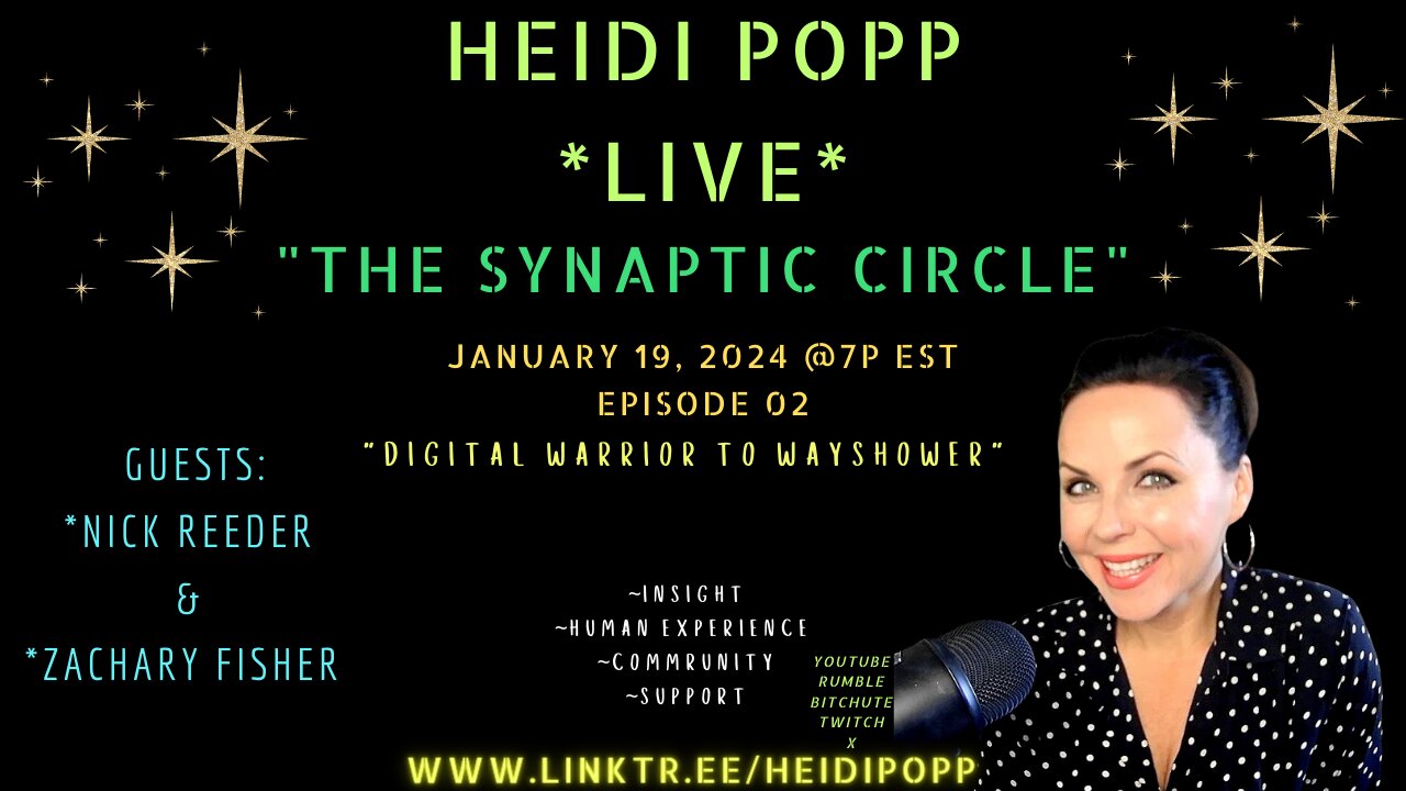 ep 02 THE SYNAPTIC CIRCLE "Digital Warrior to Wayshower"