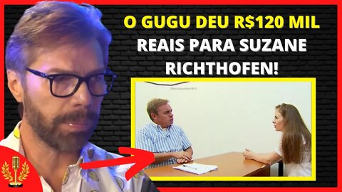 BASTIDORES ENTREVISTA GUGU COM SUZANE RICHTHOFEN (ULLISSES CAMPBELL) | Cortes News Podcast [OFICIAL]