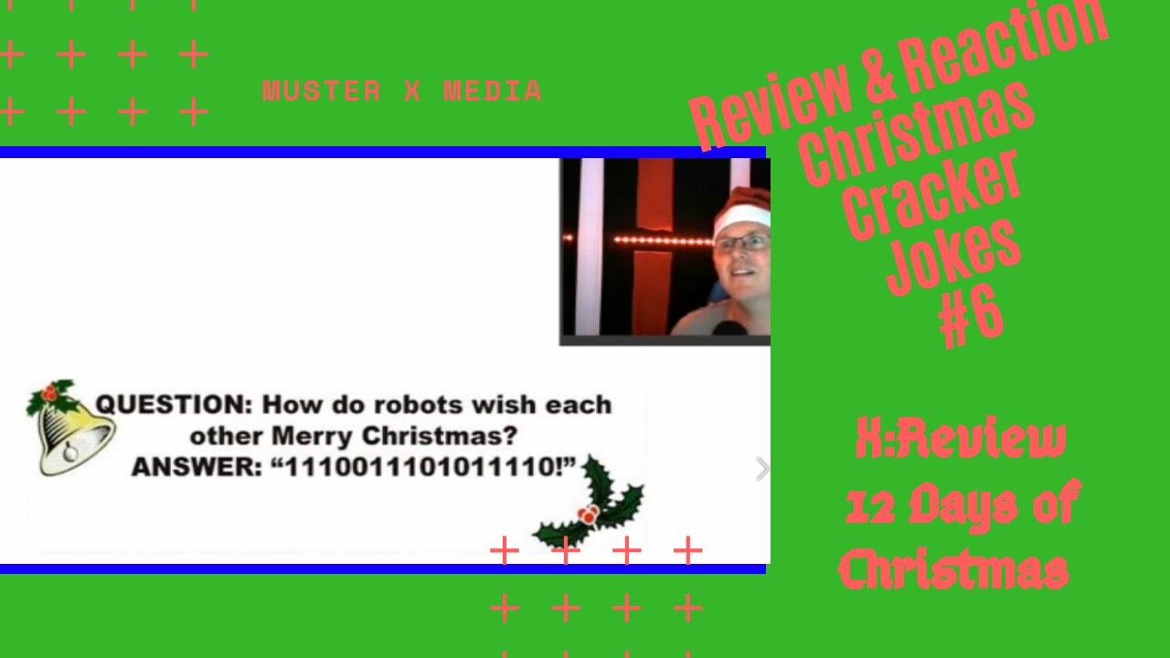 Review & Reaction: Christmas Cracker Jokes #6 (X:Review's 12 Days Of Christmas)