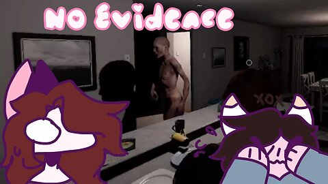 It's NO EVIDENCE with NightFlurry!