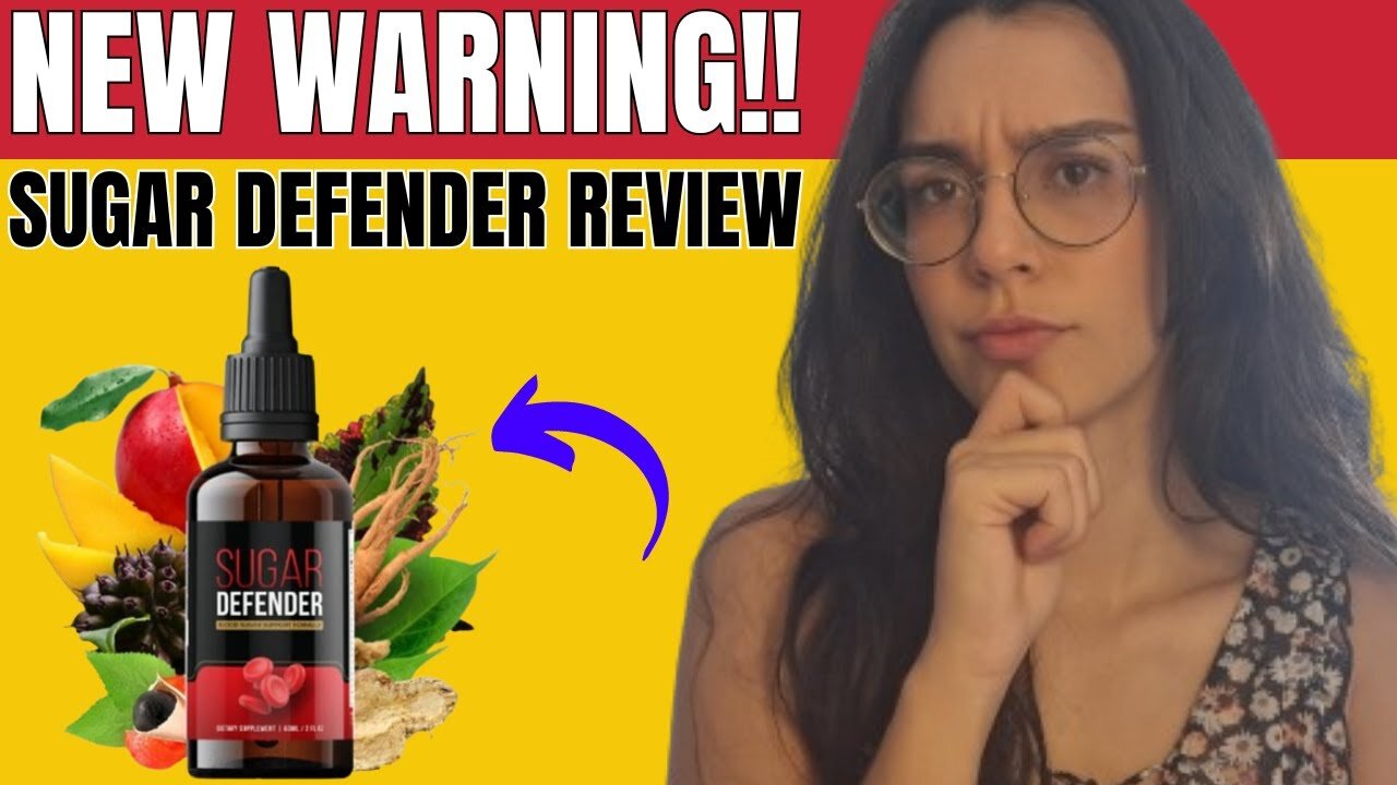 SUGAR DEFENDER ⛔ (DOES THAT WORK?)⛔ Sugar Defender Reviews - Sugar Defender Blood Sugar Supplement