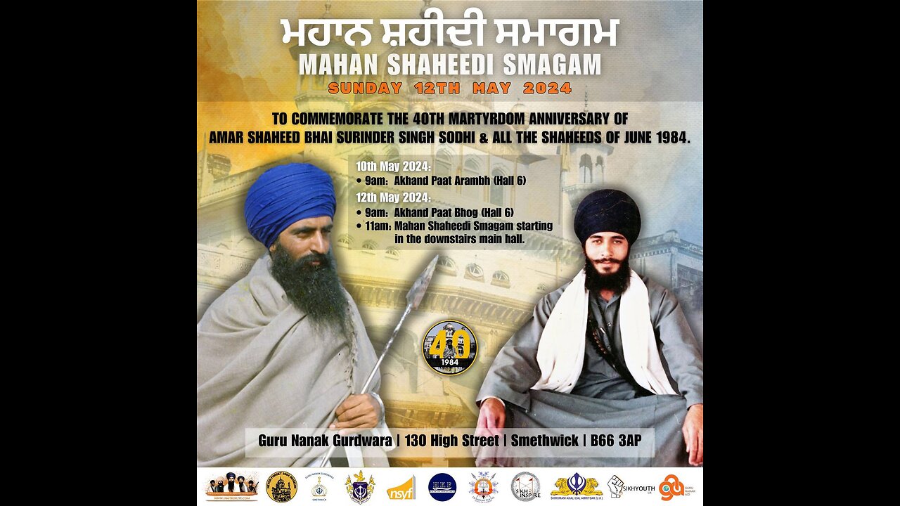 LIVE : MAHAN SHAHEEDI SMAGAM IN MEMORY OF AMAR SHAHEED BHAI SURINDER SINGH SODHI AT GNG, SMETHWICK