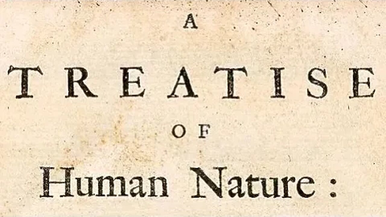 A Treatise Of Human Nature - Hume deconstructed - part 22