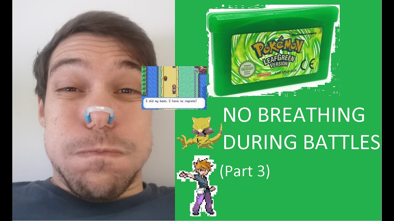 BREATHLESS BATTLES RUN (Part3) - POKEMON LEAFGREEN (NO SPEED-UPS) (ANIMATIONS ON)