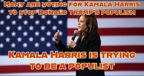 Not just Trump: Kamala Harris is trying to be a populist too