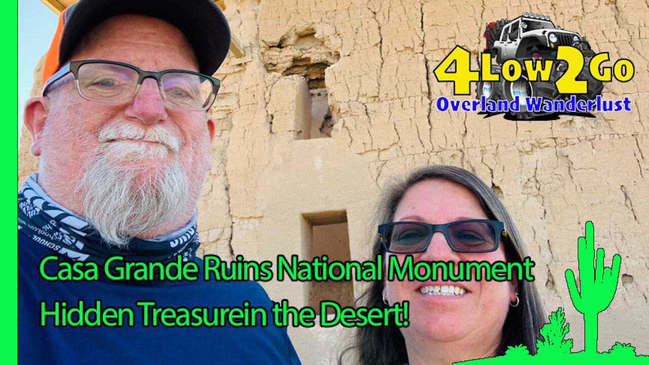 Casa Grande Ruins = Jewel of the desert