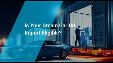 Title: Unlocking the Secrets to Importing Your Dream Car into the US