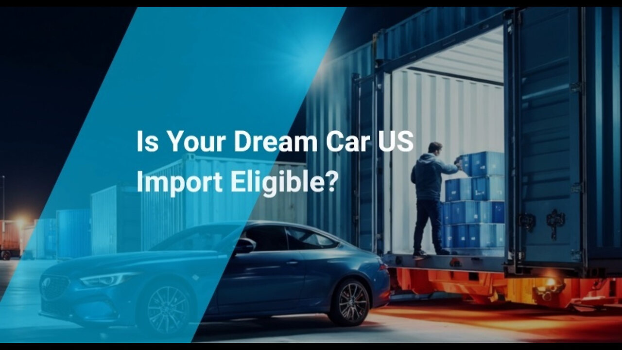 Title: Unlocking the Secrets to Importing Your Dream Car into the US