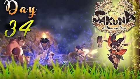 Sakuna: Of Rice and Ruin - Day 34 (with commentary) PS4