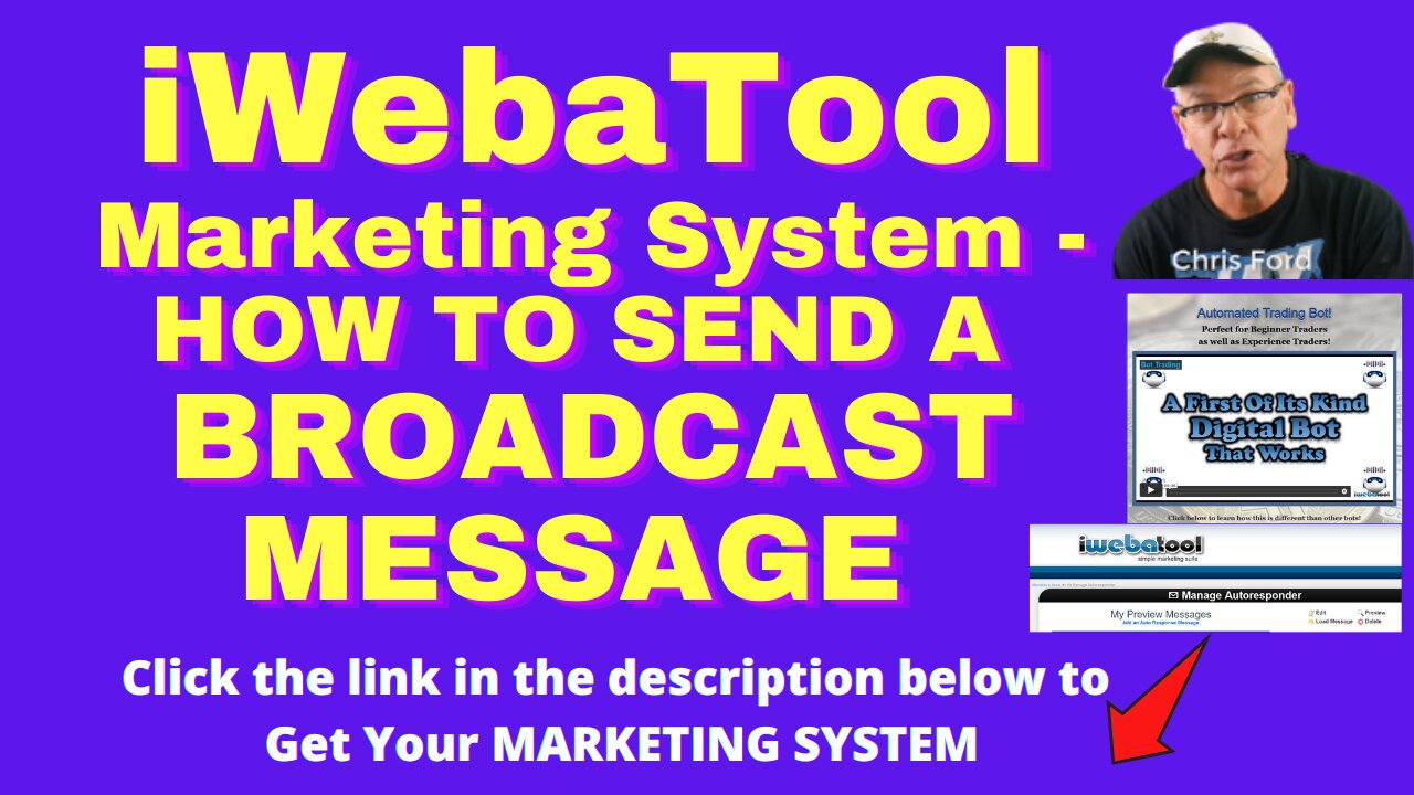 😎🎯👉iWebaTool Marketing System and Autoresponder - How to Send a Broadcast Message to Your List