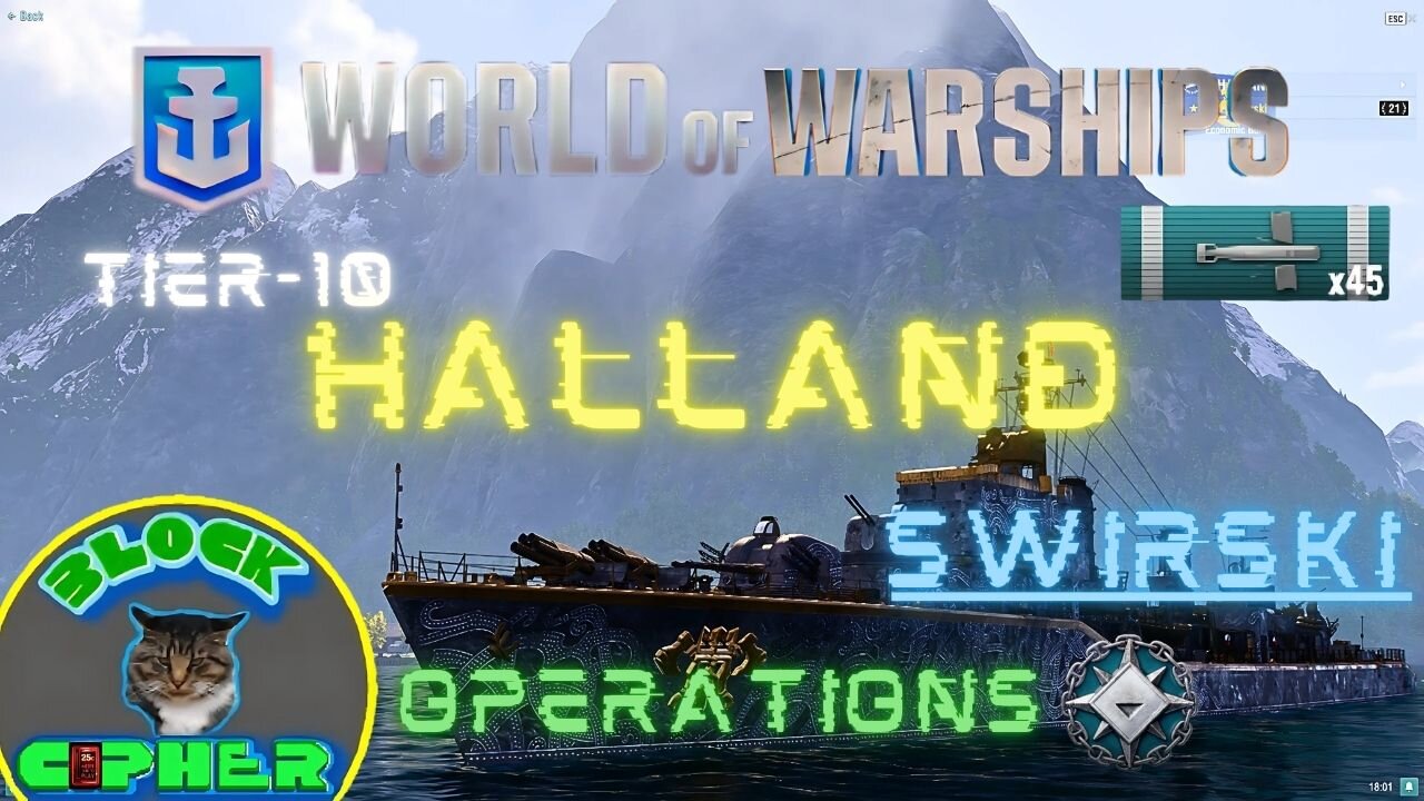 Operations//Tier-10 HALLAND//Swirski//45 Torp Hits! | World of Warships