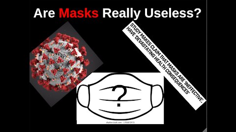 Are Masks Really Useless?