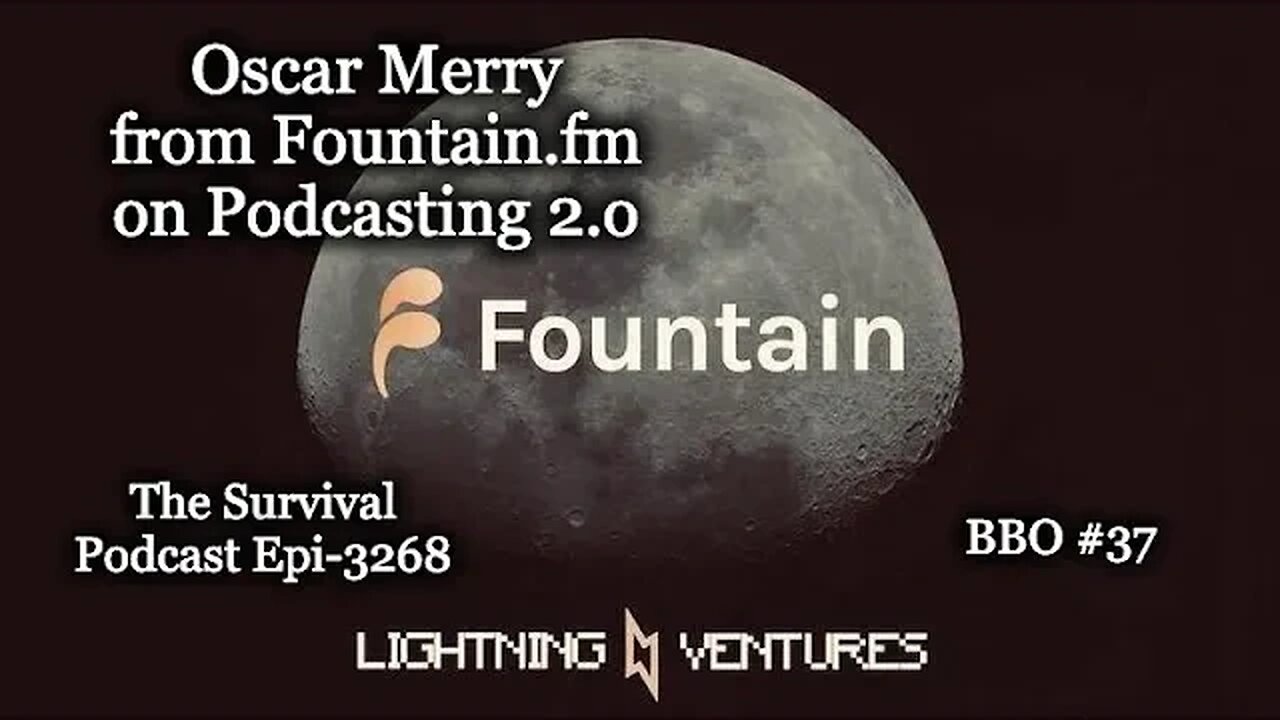 Oscar Merry from Fountain.fm on Podcasting 2.0 - Episode-3268