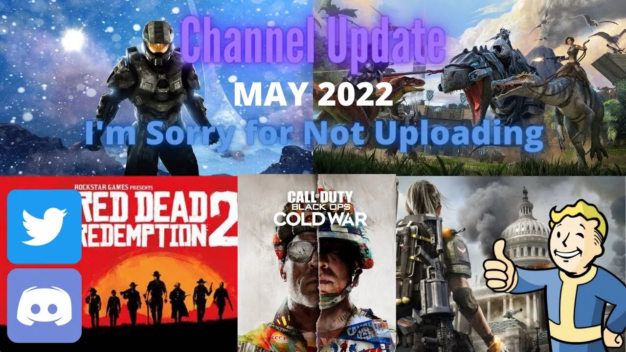 Channel Update May 2022 - Sorry for Not Uploading | A lot Has Been Happening