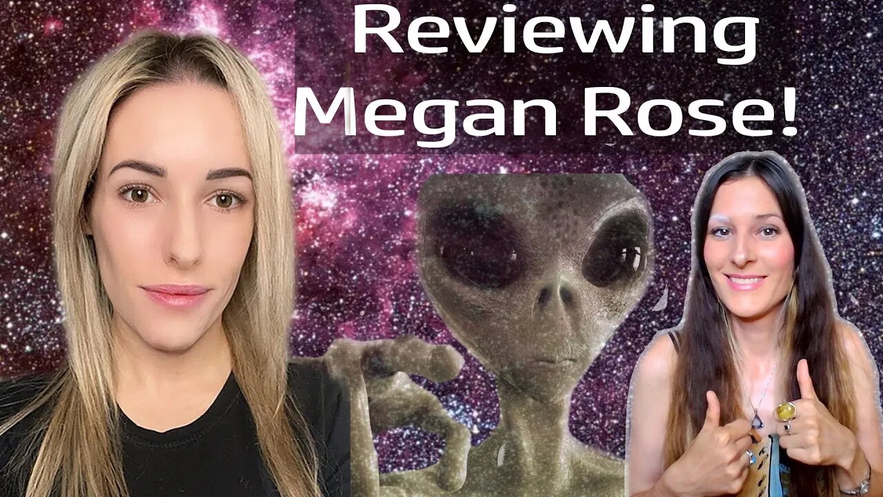 Reviewing Megan Rose: The Galactic Federation of Worlds Will Save You!!! #meganrose #fraud #starseed