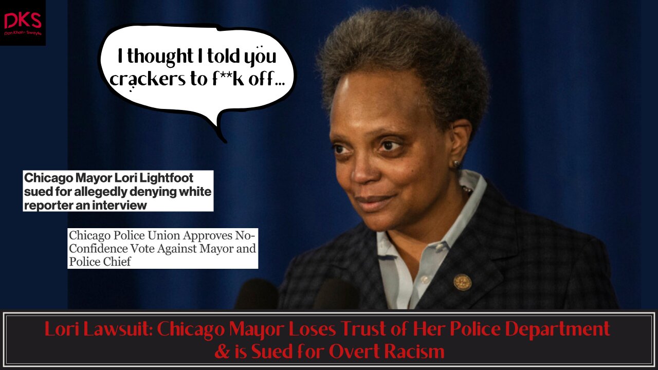 Lori Lawsuit: Chicago Mayor Loses Trust of Her Police Department & is Sued for Overt Racism