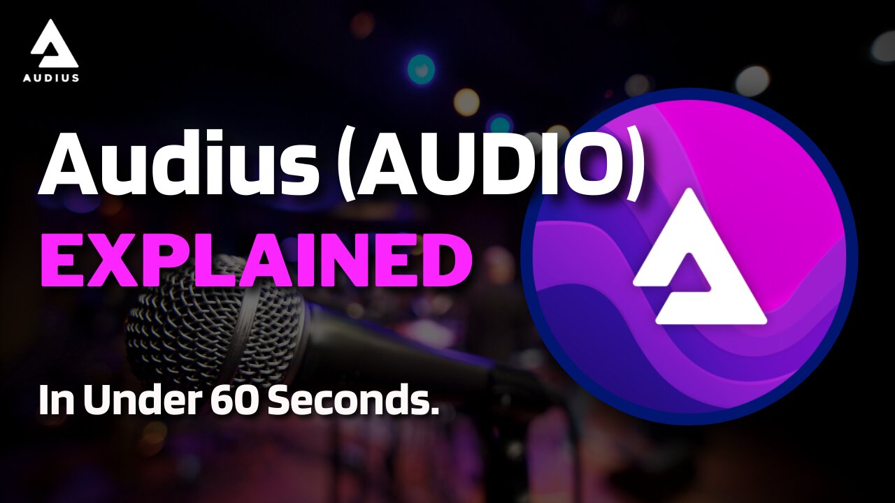 What is Audius (AUDIO)? | Audius Crypto Explained in Under 60 Seconds