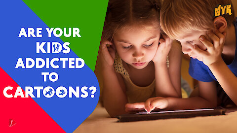 Why do kids love cartoons? *