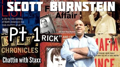 Mafia /Organized Crime Expert Scott Burnstein Pt 1 #mobtalk #mobexpert #google