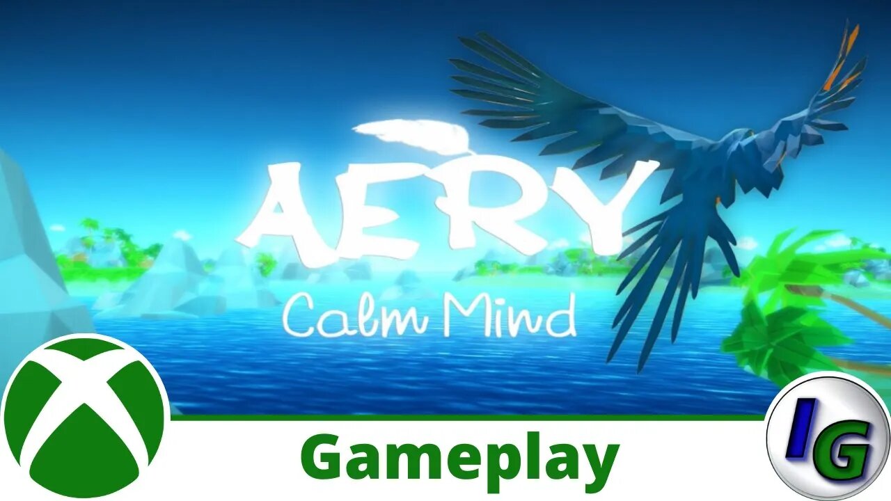 Aery - Calm Mind Gameplay on Xbox