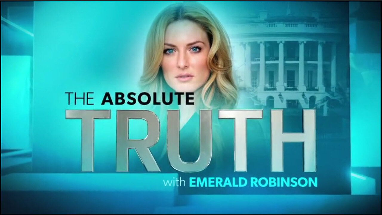 The Absolute Truth With Emerald Robinson April 1, 2024