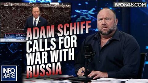 VIDEO: Watch Adam Schiff Declare War on Russia from the House Floor