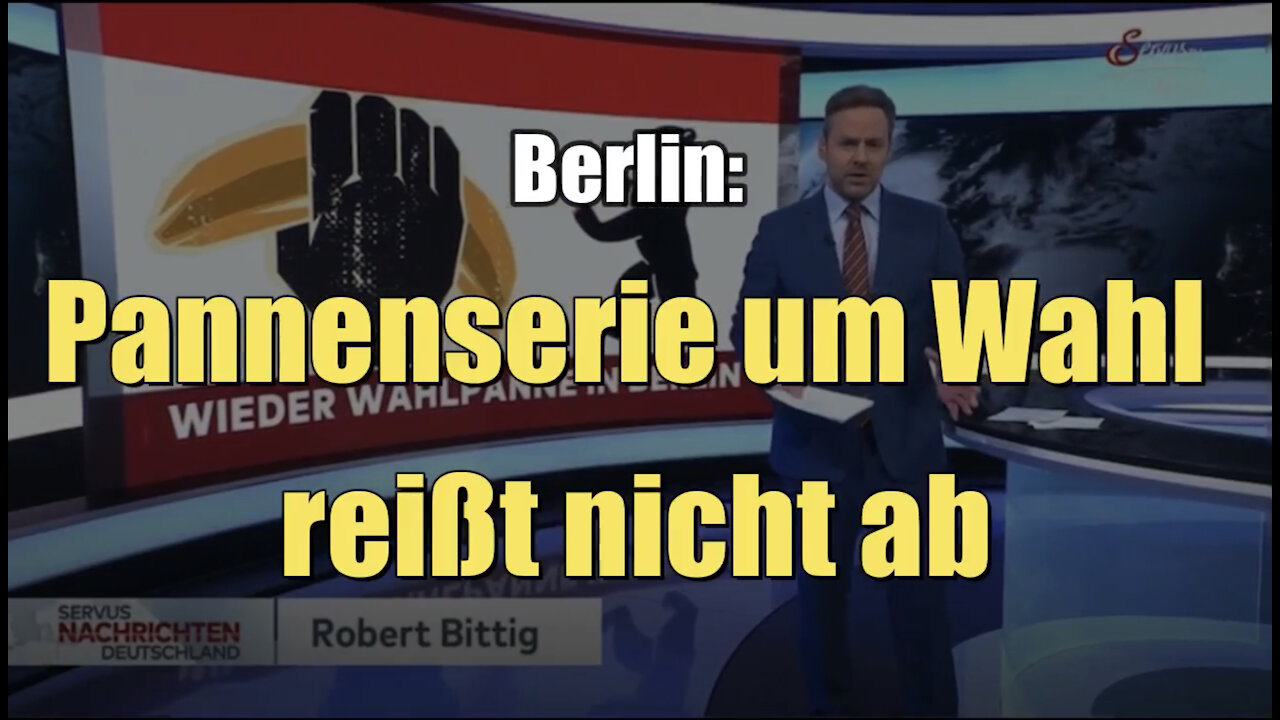 Berlin: Pannenserie um Wahl reißt nicht ab (Servus TV I 01.10.2021)