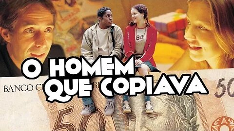 O Homem Que Copiava - Filme completo