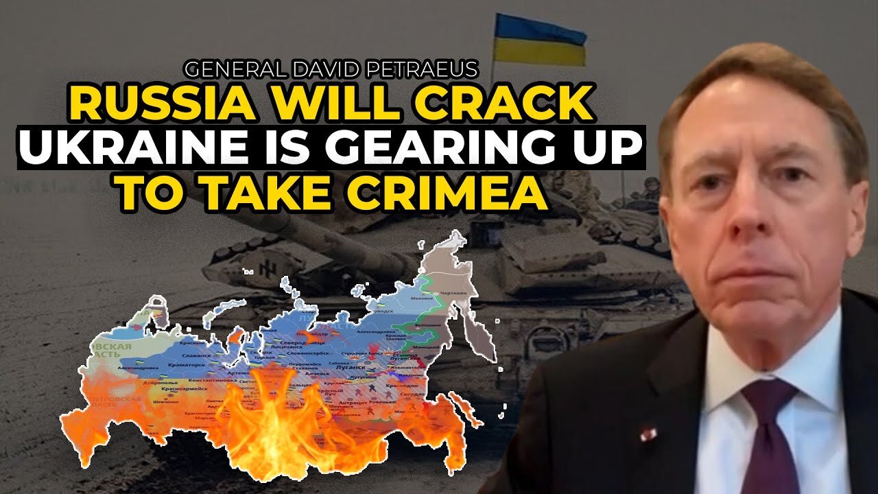 David Petraeus - Big Surprise For Putin, Ukraine Is Gearing Up To Take Crimea