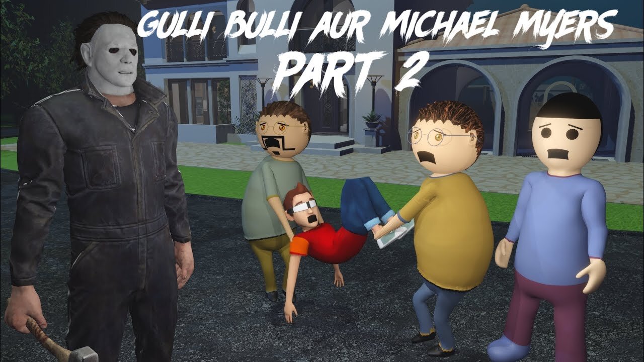 Gulli Bulli Aur Michael Myers Part 2 || GULLI BULLI HORROR STORY || GULLI BULLI || MAKE JOKE HORROR