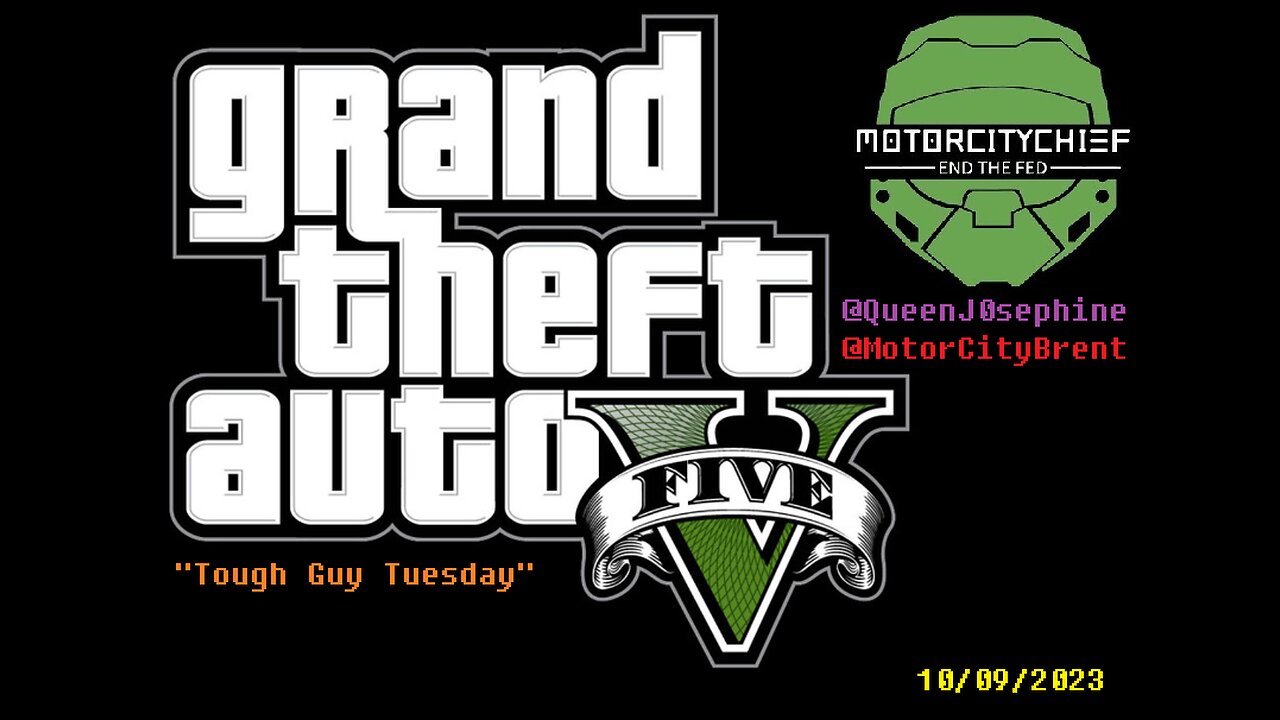 MotorCityChief Live Tough Guy Tuesday BLDG7 GTAV