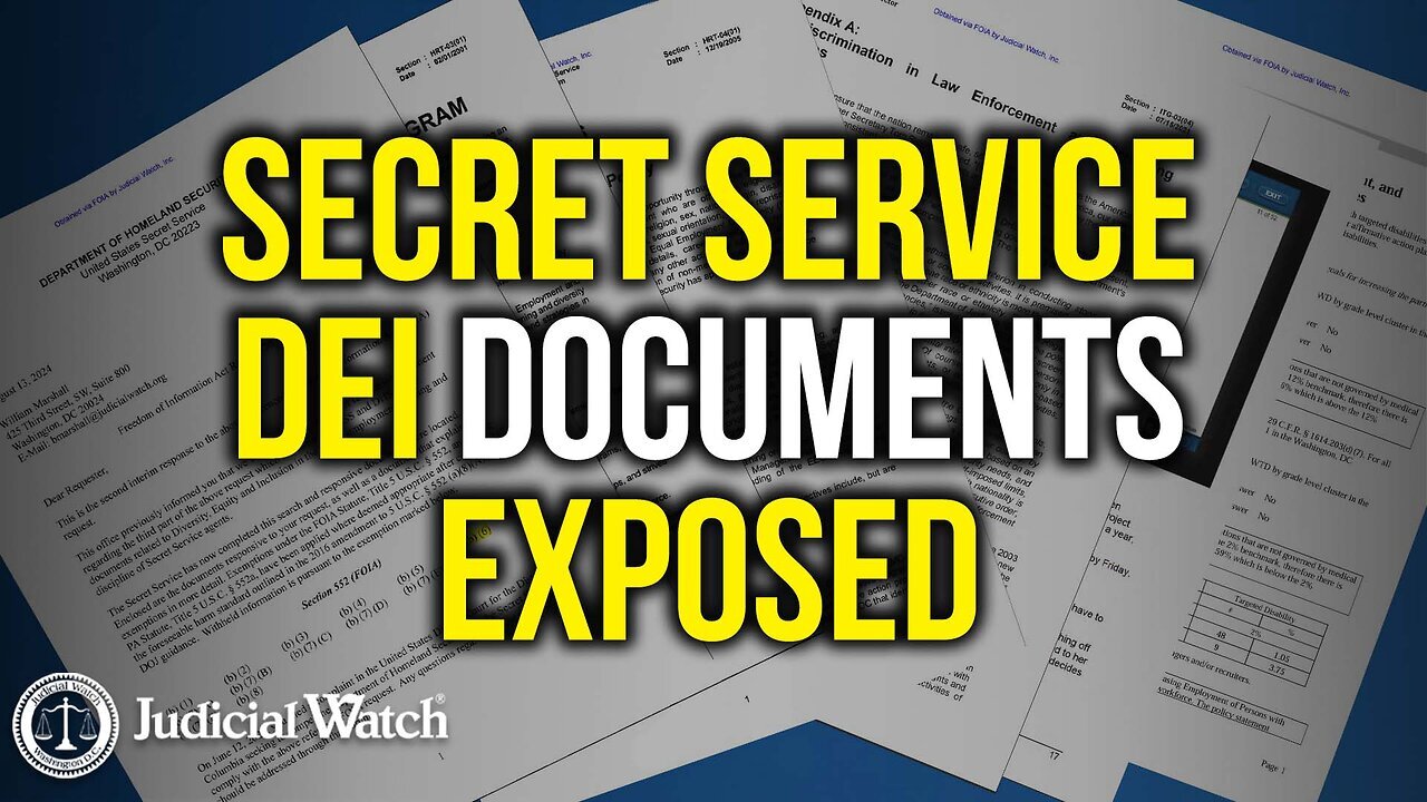 INSANE Secret Service DEI Documents EXPOSED! | Judicial Watch