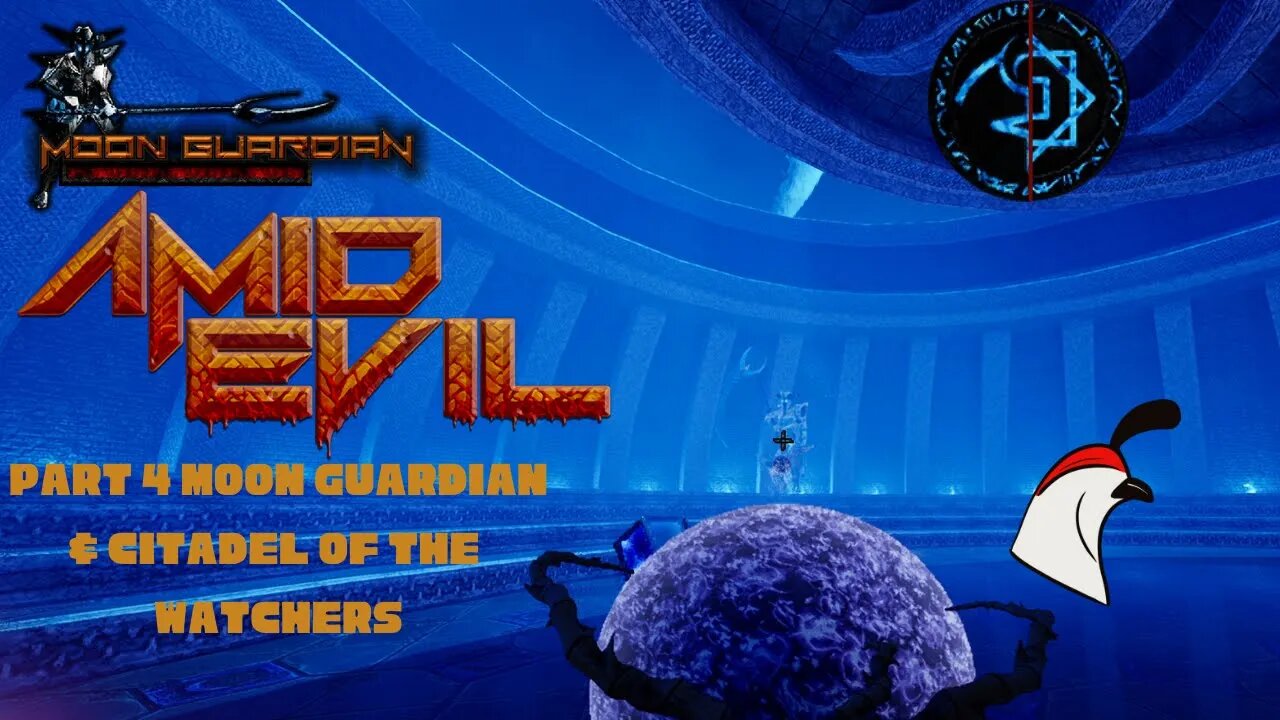 Amid Evil Part 4 Moon Guardian & Citadel of the Watchers