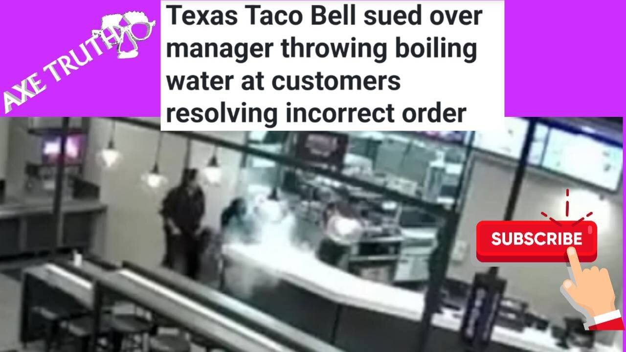 7/27/22 Taco bell employee pours boiling water on customers in clear case of self defense.