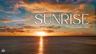 Relaxing Beautiful Stress Relief-Soothing Music With Nature Sound & Sunrise #relaxingmusic #shorts